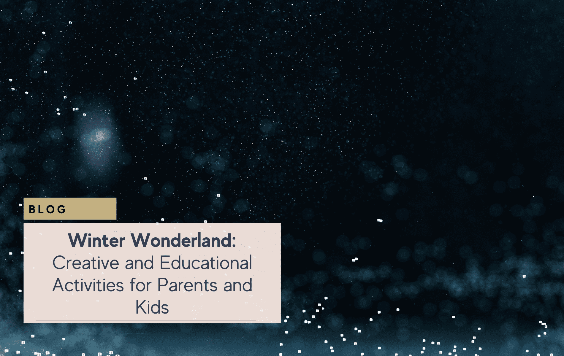Creative Winter activities |